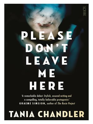 cover image of Please Don't Leave Me Here